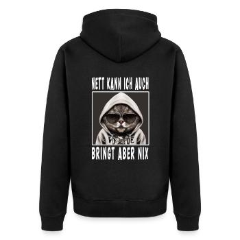 Nett Kann Ich Auch Bringt Aber Nix - Unisex Premium Bio Zip Hoodie - Schwarz - Hinten - Nico (187cm)