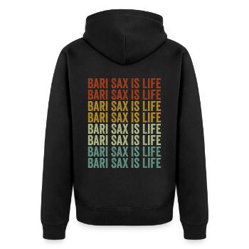 Bari Sax Is Life Saxophone Life Saxophonists - Unisex Premium Organic Zip Hoodie - black - Back - Nico (187cm)