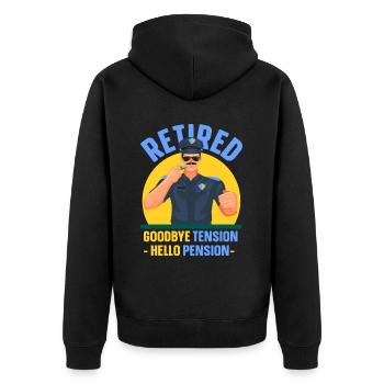 In retirement Goodbye Tension Hello Pension Police - Unisex Premium Organic Zip Hoodie - black - Back - Nico (187cm)