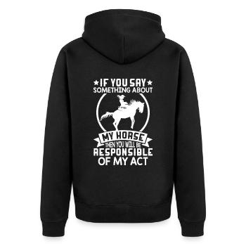 If you say something about my horse, you are veran - Unisex Premium Organic Zip Hoodie - black - Back - Nico (187cm)