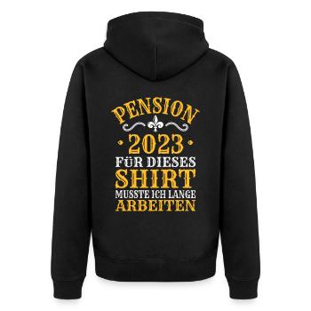 Pension 2023 Geschenk Ruhestand Rente Spruch - Unisex Premium Bio Zip Hoodie - Schwarz - Hinten - Nico (187cm)