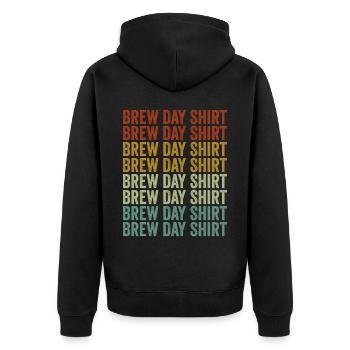 Brew Day Shirt Craft Beer Lover Beer Breweries Day - Unisex Premium Bio Zip Hoodie - Schwarz - Hinten - Nico (187cm)