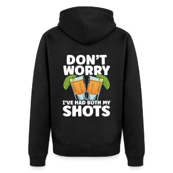 Ne vous inquiétez pas, j’ai eu mes deux coups de buveur de tequila - Veste à capuche bio Premium Unisexe - noir - Dos - Nico (187cm)