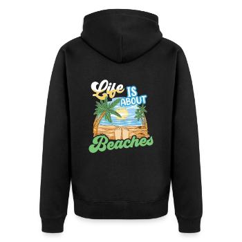 Life consists of beaches beach beach holidays - Unisex Premium Organic Zip Hoodie - black - Back - Nico (187cm)