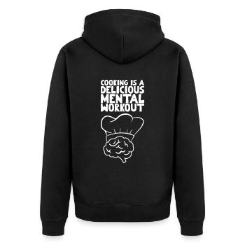 Cooking is a delicious mental workout - Unisex Premium Organic Zip Hoodie - black - Back - Nico (187cm)