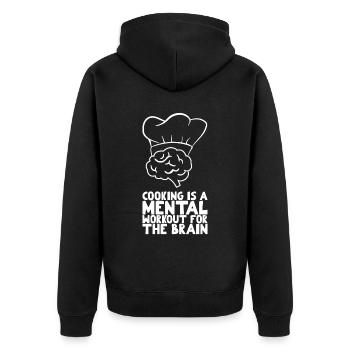 Cooking is a mental workout for the brain - Unisex Premium Organic Zip Hoodie - black - Back - Nico (187cm)