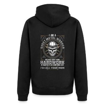 Sheet Metal Worker I Am A Sheet Metal Worker Weld - Unisex Premium Organic Zip Hoodie - black - Back - Nico (187cm)