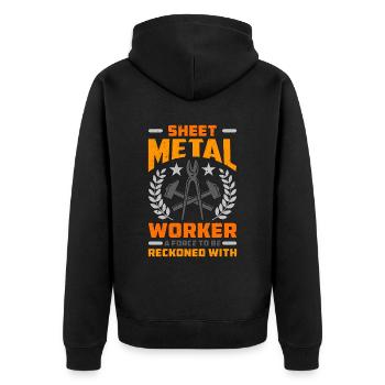 Sheet Metal Worker A Force To Fabricator Workers - Unisex Premium Organic Zip Hoodie - black - Back - Nico (187cm)