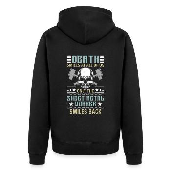 Sheet Metal Worker Death Smiles At All Of Mechanic - Unisex Premium Organic Zip Hoodie - black - Back - Nico (187cm)