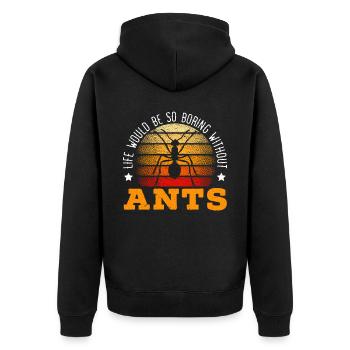 La vie serait si ennuyeuse sans Ants Entomologiste - Veste à capuche bio Premium Unisexe - noir - Dos - Nico (187cm)