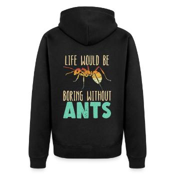 La vie serait si ennuyeuse sans Ants Entomologiste - Veste à capuche bio Premium Unisexe - noir - Dos - Nico (187cm)