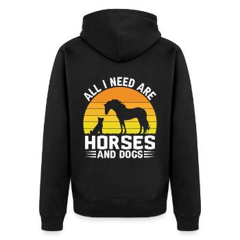All I need are horses and dogs - - Unisex Premium Organic Zip Hoodie - black - Back - Nico (187cm)