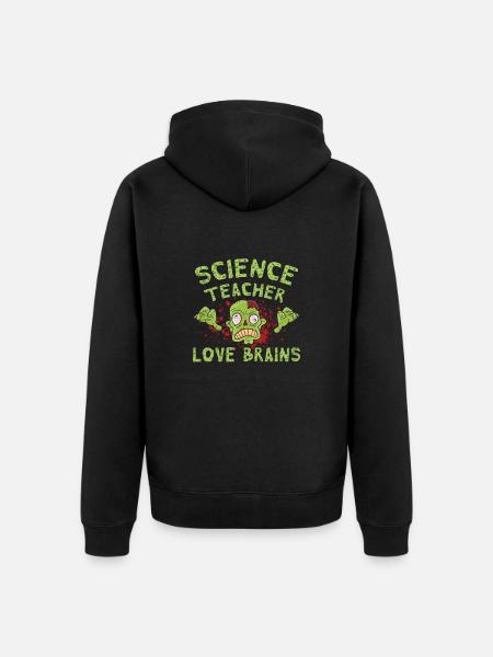 Science teachers love brains - Unisex Premium Organic Zip Hoodie - black