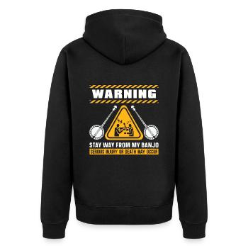 Banjo Warning Stay Away From My Musical Instrument - Unisex Premium Organic Zip Hoodie - black - Back - Nico (187cm)