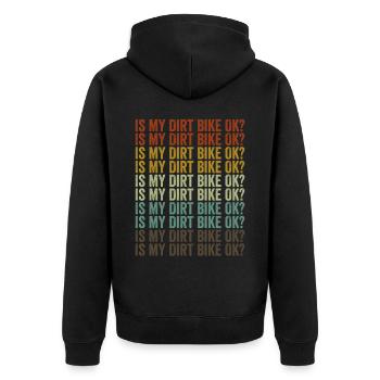 Is my dirt bike OK? Dirt Biker Bike - Unisex Premium Organic Zip Hoodie - black - Back - Nico (187cm)