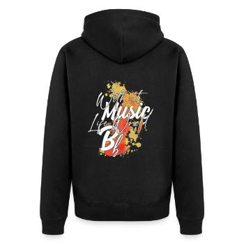 Ohne Musik würde das Leben B Flat Zitat - Unisex Premium Bio Zip Hoodie - Schwarz - Hinten - Nico (187cm)