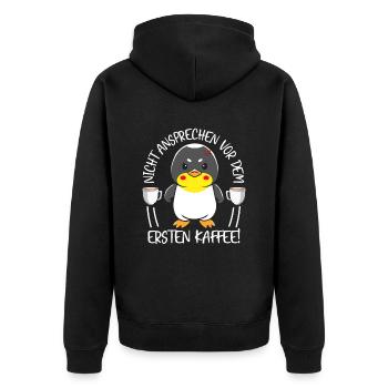 Pinguin Nicht Ansprechen Vor Dem Ersten Kaffee - Unisex Premium Bio Zip Hoodie - Schwarz - Hinten - Nico (187cm)