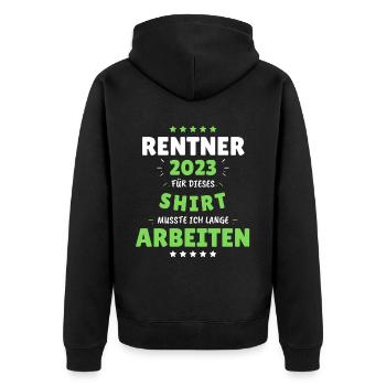 Rentner 2023 - Dafür musste ich lange Arbeiten! - Unisex Premium Bio Zip Hoodie - Schwarz - Hinten - Nico (187cm)