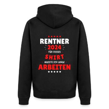 Rentner 2024 - Dafür musste ich lange Arbeiten! - Unisex Premium Bio Zip Hoodie - Schwarz - Hinten - Nico (187cm)