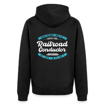 Railway fan, locomotive, railway conductor - Unisex Premium Organic Zip Hoodie - black - Back - Nico (187cm)