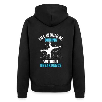 Break Dancing - Unisex Premium Organic Zip Hoodie - black - Back - Nico (187cm)
