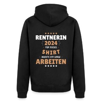 Rentnerin 2024 - Dafür musste ich lange Arbeiten! - Unisex Premium Bio Zip Hoodie - Schwarz - Hinten - Nico (187cm)