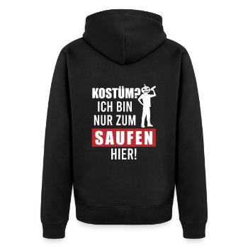 Kostum? Ich bin nur zum Saufen hier - Unisex Premium Bio Zip Hoodie - Schwarz - Hinten - Nico (187cm)