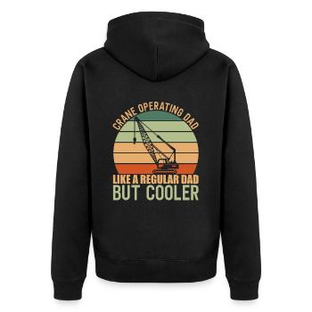 Crane operator Crane Operating Dad - Unisex Premium Organic Zip Hoodie - black - Back - Nico (187cm)