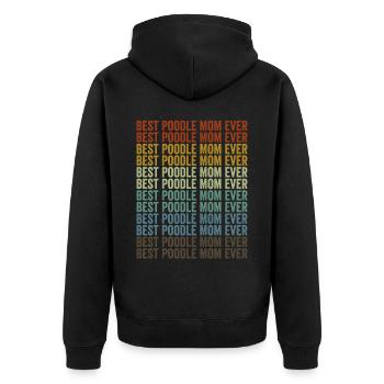 Beste Pudelmama aller Zeiten Pudelhund Hundeliebha - Unisex Premium Bio Zip Hoodie - Schwarz - Hinten - Nico (187cm)