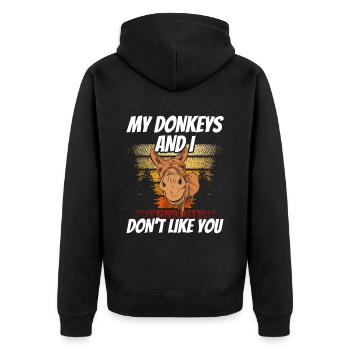 My donkeys and I don't like you cute farm - Unisex Premium Organic Zip Hoodie - black - Back - Nico (187cm)