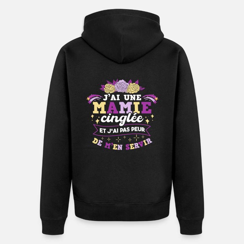 J'ai Une Mamie Cinglée - Veste à capuche bio Premium Unisexe - noir