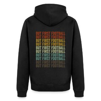 But first football football players - Unisex Premium Organic Zip Hoodie - black - Back - Nico (187cm)