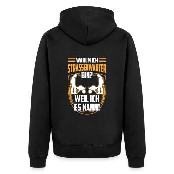 Straßenwärter weil ich kann Straßenwart - Unisex Premium Bio Zip Hoodie - Schwarz - Hinten - Nico (187cm)