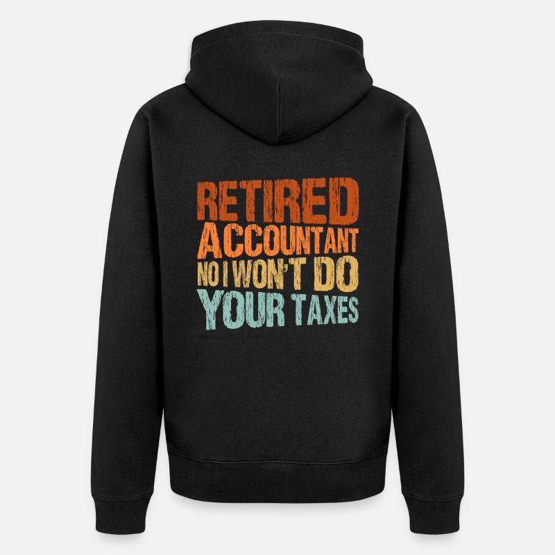 Comptable Donation Comptabilité Impôt CPA - Veste à capuche bio Premium Unisexe - noir