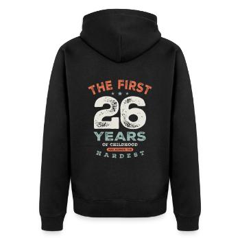 26th Birthday Funny 26 Years Old - Unisex Premium Organic Zip Hoodie - black - Back - Nico (187cm)