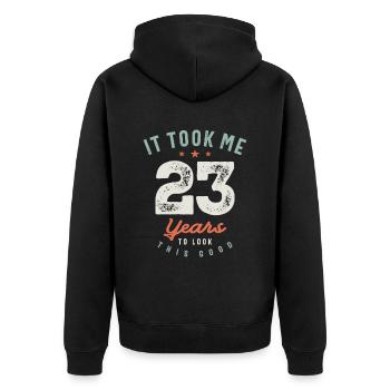 23rd Birthday Funny 23 Years Old - Unisex Premium Organic Zip Hoodie - black - Back - Nico (187cm)