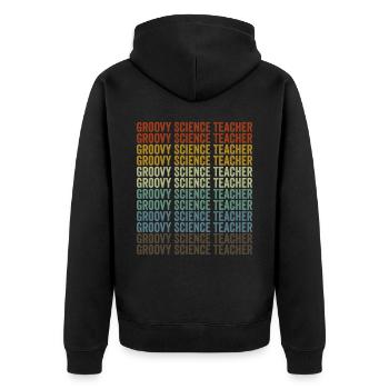 Groovy Science Teacher Teacher Job Teaching Lover - Unisex Premium Organic Zip Hoodie - black - Back - Nico (187cm)