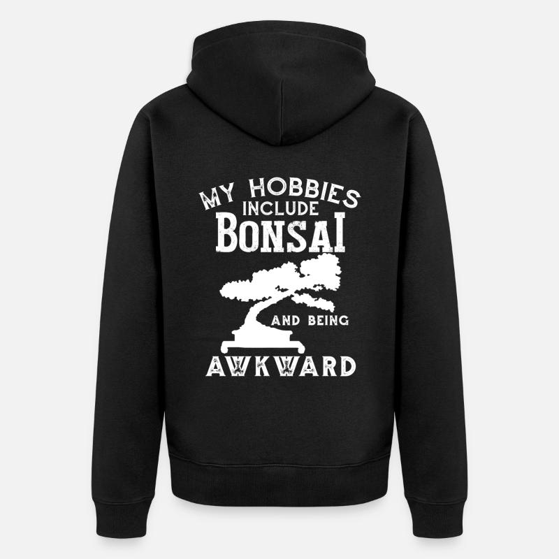 Mes passe-temps incluent Bonsaï - Veste à capuche bio Premium Unisexe - noir