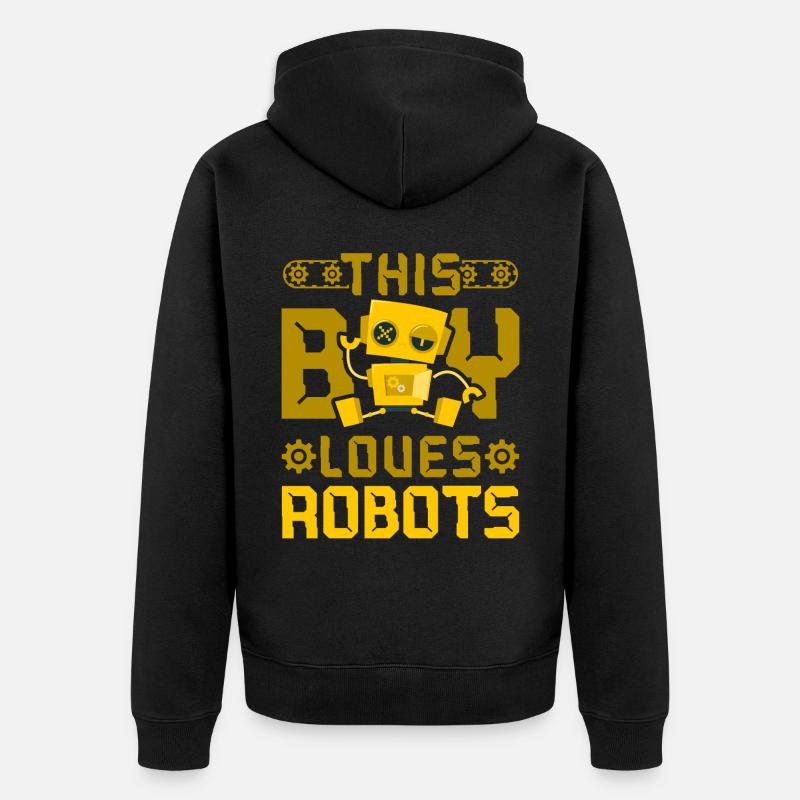 Robot Robotics Engineer Boy This - Unisex Premium Organic Zip Hoodie - black