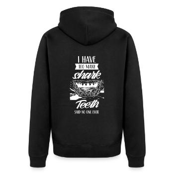 Personne n’a jamais dit trop de dents de requin - Veste à capuche bio Premium Unisexe - noir - Dos - Nico (187cm)