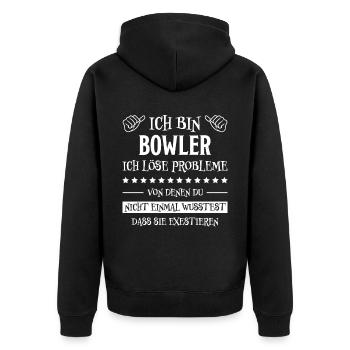 Bowling Spruch Bowlingspieler Fun Bowler Geschenk - Unisex Premium Bio Zip Hoodie - Schwarz - Hinten - Nico (187cm)