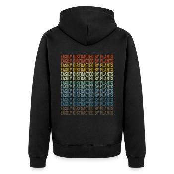Easily distracted by plant plant lovers - Unisex Premium Organic Zip Hoodie - black - Back - Nico (187cm)