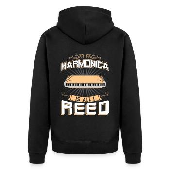 Harmonica Is All I Reed - Harmonica Player - Unisex Premium Organic Zip Hoodie - black - Back - Nico (187cm)