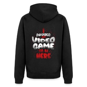 I paused my game to be here, - Unisex Premium Organic Zip Hoodie - black - Back - Nico (187cm)