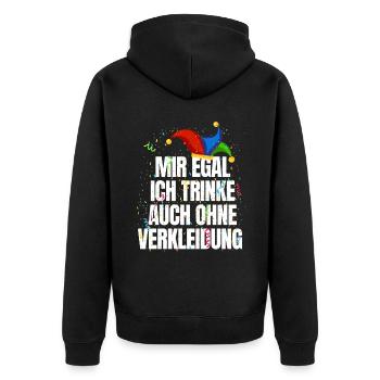 Mir Egal Ich Trinke Auch Ohne Kostüm Party - Unisex Premium Bio Zip Hoodie - Schwarz - Hinten - Nico (187cm)