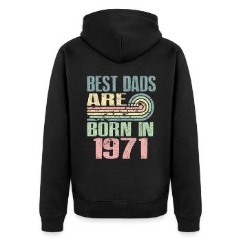 Die Besten Väter Sind 1971 Geboren, 52 Jahre Alt, - Unisex Premium Bio Zip Hoodie - Schwarz - Hinten - Nico (187cm)