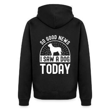 Gute Nachrichten, ich habe heute einen Hund gesehe - Unisex Premium Bio Zip Hoodie - Schwarz - Hinten - Nico (187cm)