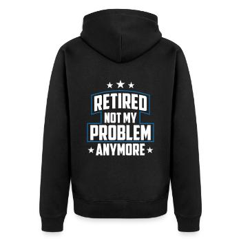 À la retraite, ce n’est plus mon problème policier - Veste à capuche bio Premium Unisexe - noir - Dos - Nico (187cm)