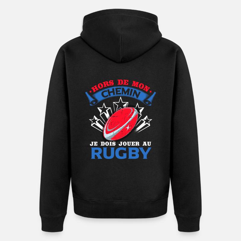 Je Dois Jouer Au RUgby - Veste à capuche bio Premium Unisexe - noir