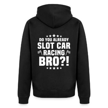 Slotcar Slot Car Slotracing - Unisex Premium Bio Zip Hoodie - Schwarz - Hinten - Nico (187cm)
